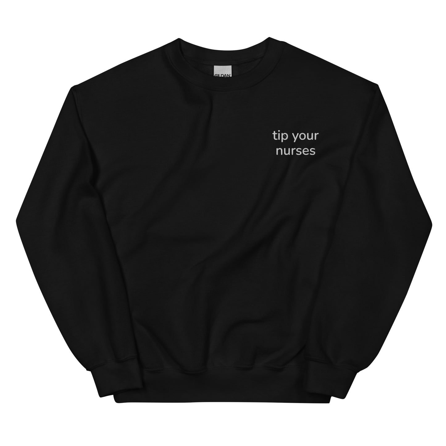 tip your nurses sweatshirt
