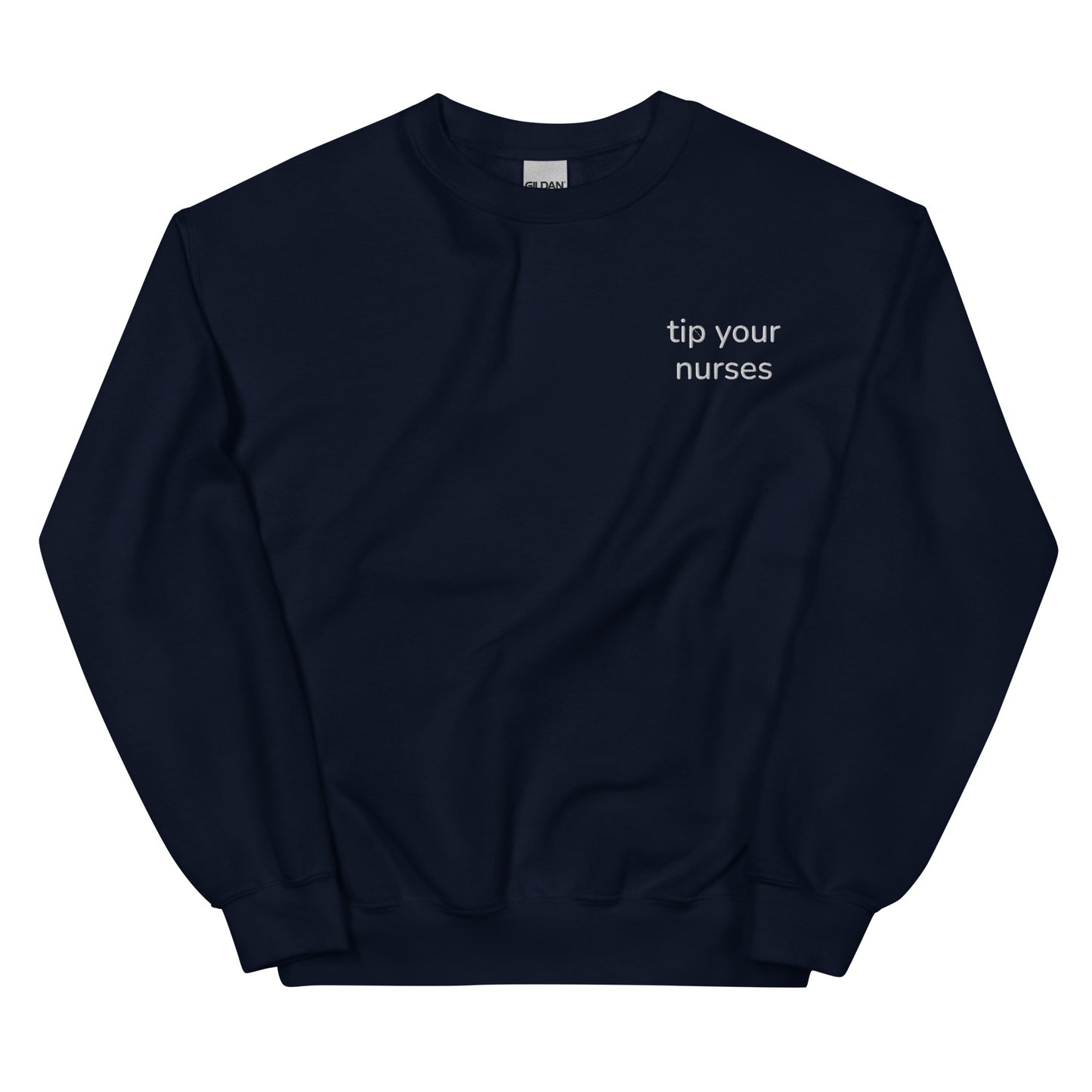 tip your nurses sweatshirt